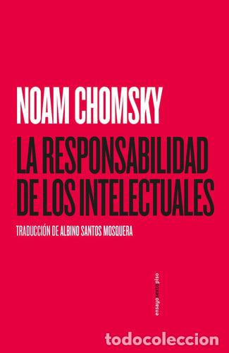 B&uuml;cher: RESPONSABILIDAD DE LOS INTELECTUALES LA - NOAM CHOMSKY