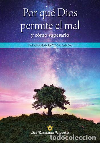Libri di seconda mano: POR QUE DIOS PERMITE EL MAL Y COMO SUPERARLO - PARAMAHANSA YOGANANDA