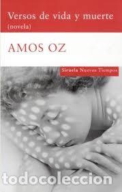 Livros em segunda m&atilde;o: *F VERSOS DE VIDA Y MUERTE ( NVA EDICION ) - AMOS OZ