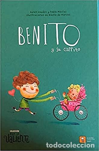 Libros: BENITO Y SU CARRITO - GAUDES, MACIAS