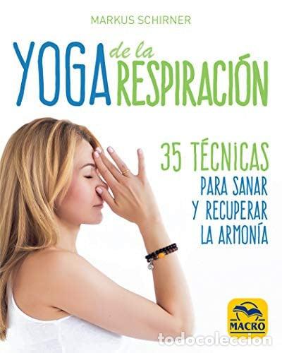 Livros em segunda m&atilde;o: YOGA DE LA RESPIRACION - MARKUS SCHIRNER