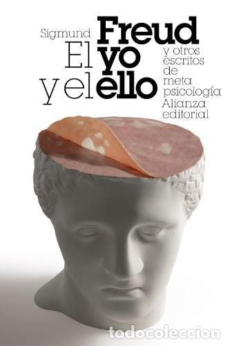 books: YO Y EL ELLO Y OTROS ENSAYOS DE METAPSICOLOGIA EL - SIGMUND FREUD