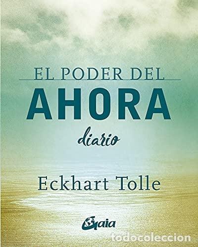 Libros: PODER DEL AHORA DIARIO EL - ECKHART TOLLE - Foto 1