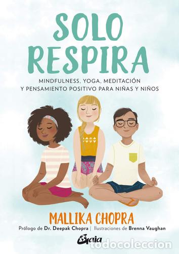 B&uuml;cher: SOLO RESPIRA - MALLIKA CHOPRA