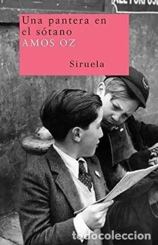 Libros: ** UNA PANTERA EN EL SOTANO ( N.ED. ) - AMOS OZ - Foto 1