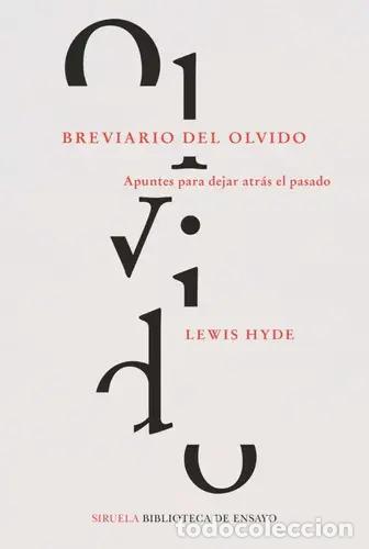 Libros: BREVIARIO DEL OLVIDO - LEWIS HYDE - Foto 1