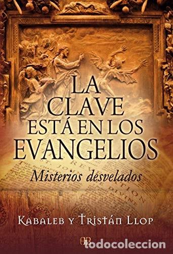 Libros: *F CLAVE ESTA EN LOS EVANGELIOS, LA - KABALEB - Foto 1
