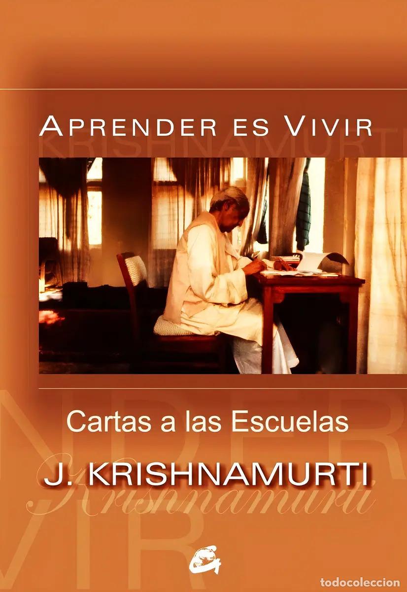 Libros: APRENDER ES VIVIR - JIDDU KRISHNAMURTI - Foto 1