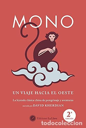 Libros: ** MONO UN VIAJE HACIA EL OESTE - DAVID KHERDIAN - Foto 1