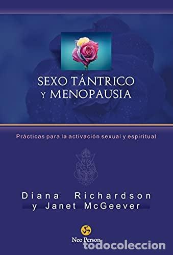 Libros: SEXO TANTRICO Y MENOPAUSIA - RICHARDSON, MCGEEVER