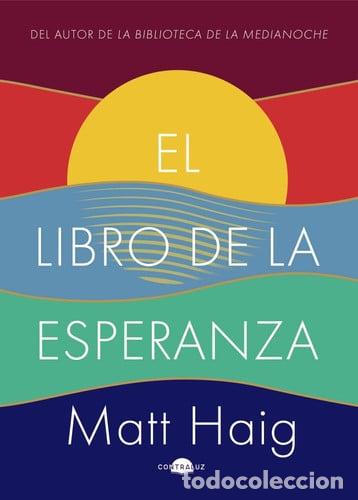 Libros: LIBRO DE LA ESPERANZA EL - MATT HAIG - Foto 1
