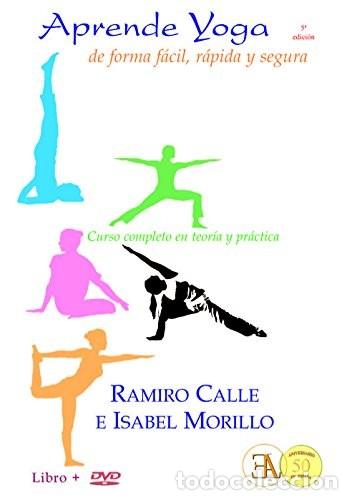 B&uuml;cher: APRENDE YOGA DE FORMA FACIL RAPIDA Y SEGURA CON DVD - CALLE, MORILLO