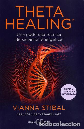 Libros: ** THETA HEALING: EDICION REVISADA Y ACTUALIZADA - VIANNA STIBAL