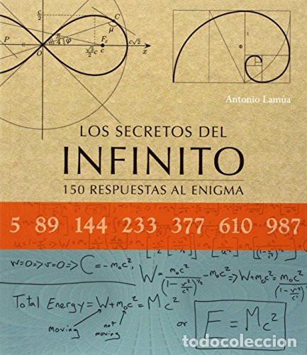B&uuml;cher: SECRETOS DEL INFINITO LOS ( TD - NVA EDICION ) - ANTONIO LAMUA