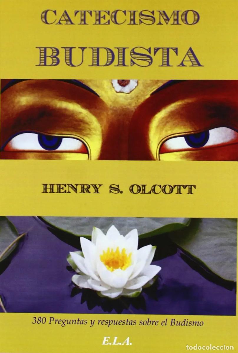 Libros: CATECISMO BUDISTA - HENRY S. OLCOTT - Foto 1
