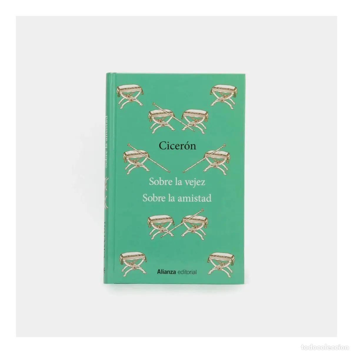 Libros: ** SOBRE LA VEJEZ / SOBRE LA AMISTAD - MARCO TULIO CICERON