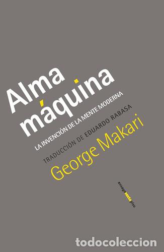 Libros: ALMA MAQUINA - GEORGE MAKARI - Foto 1