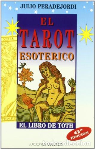 Libros: TAROT ESOTERICO EL - JULI PERADEJORDI