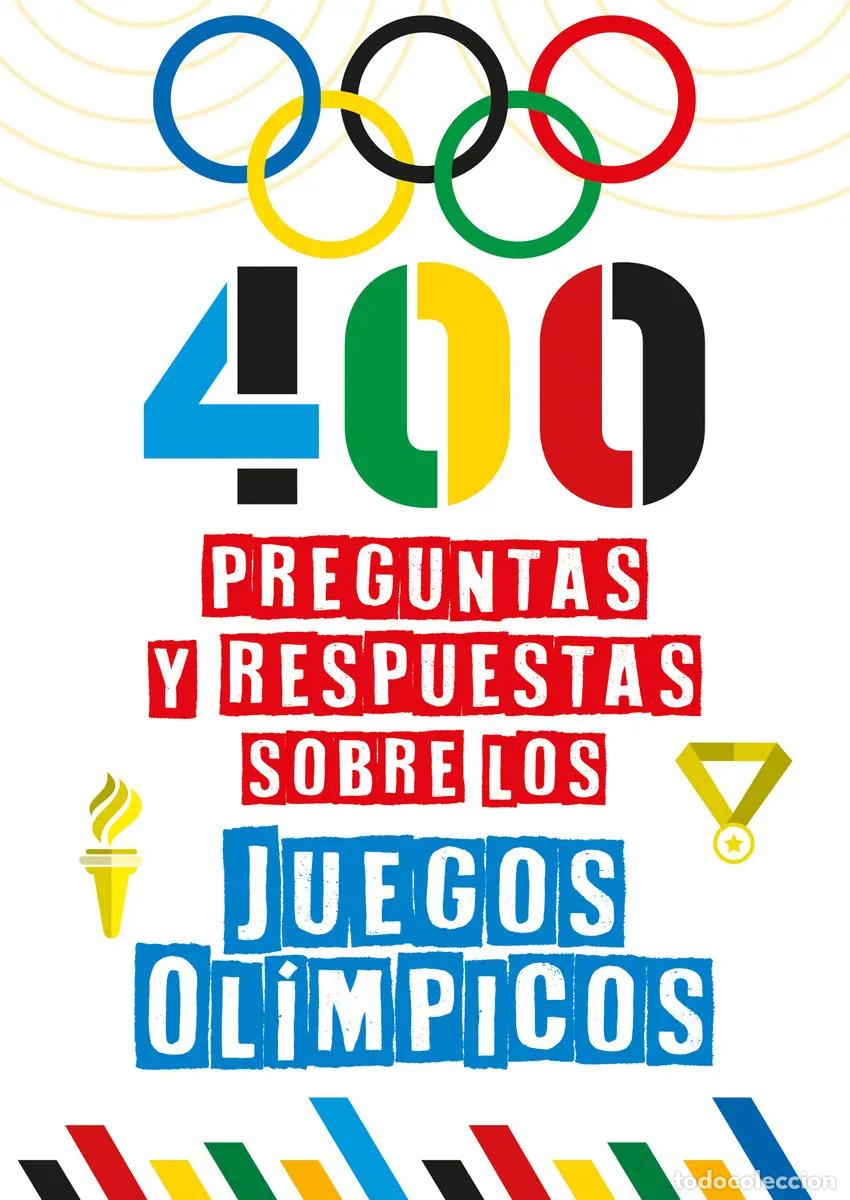 Libros: 400 PREGUNTAS Y RESPUESTAS SOBRE LOS JUEGOS OLIMPICOS