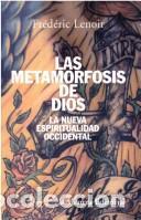 Libros: METAMORFOSIS DE DIOS LA - FREDERIC LENOIR - Foto 1