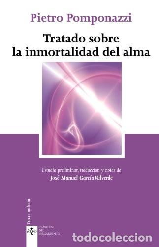 Libri di seconda mano: TRATADO SOBRE LA INMORTALIDAD DEL ALMA - PIETRO POMPONAZZI