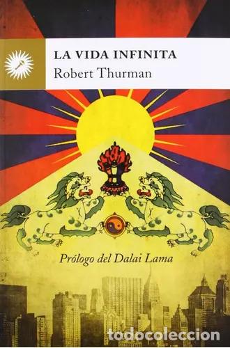 Libri di seconda mano: VIDA INFINITA LA - ROBERT A. THURMAN