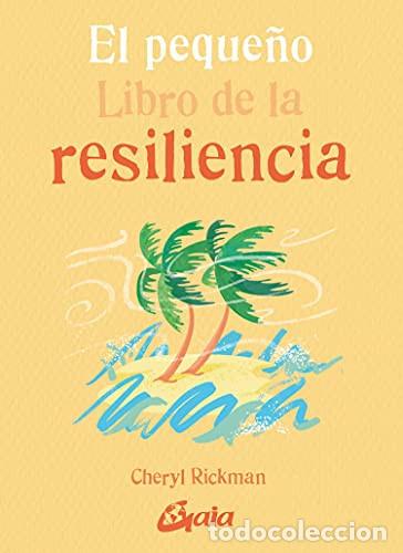 books: PEQUE&Ntilde;O LIBRO DE LA RESILIENCIA EL - CHERYL RICKMAN
