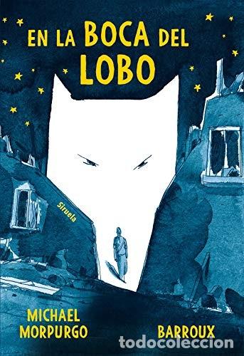 Libros: EN LA BOCA DEL LOBO - MICHAEL MORPURGO - Foto 1