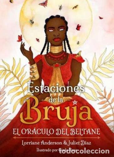 Libros: ESTACIONES DE LA BRUJA. ORACULO DEL BELTANE (LIBRO+CARTAS) - ANDERSON, DIAZ y otros