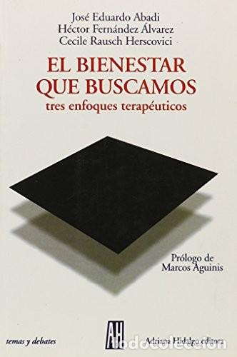 B&uuml;cher: EL BIENESTAR QUE BUSCAMOS - ABADI / FERNANDEZ