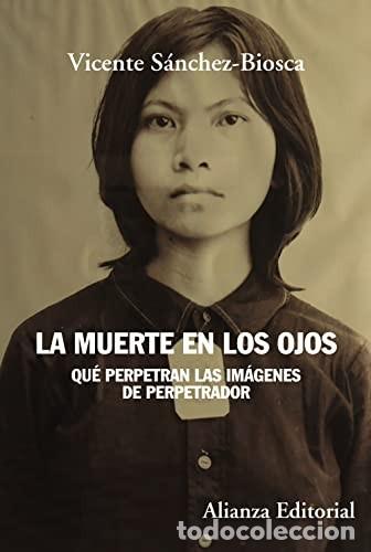 Libros: MUERTE EN LOS OJOS LA - VICENTE S&Aacute;NCHEZ-BIOSCA - Foto 1
