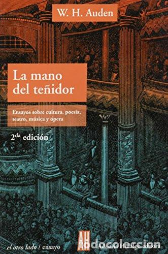 Libros: LA MANO DEL TENIDOR - AUDEN - Foto 1