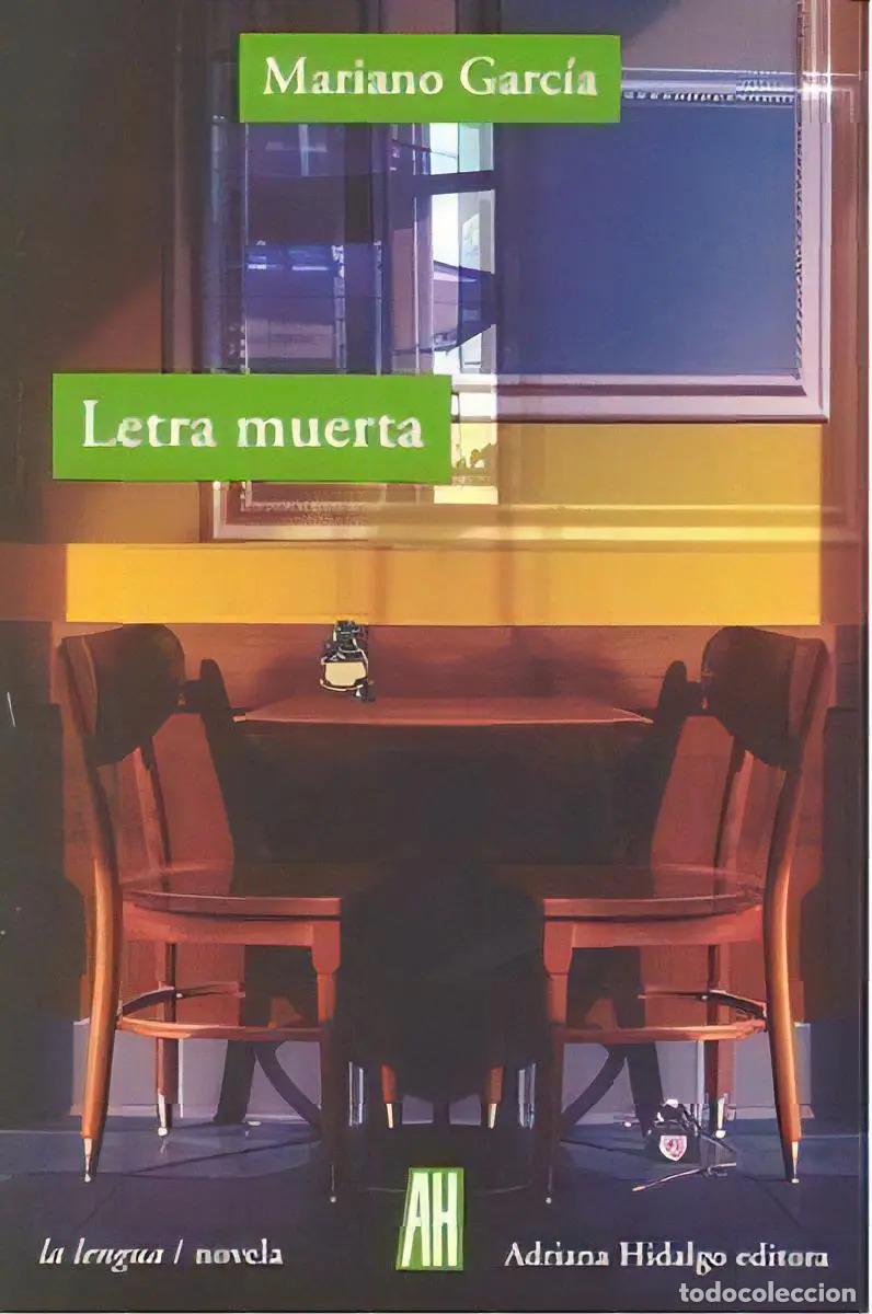 Libros: LETRA MUERTA (ESP) - GARCIA, MARIANO - Foto 1