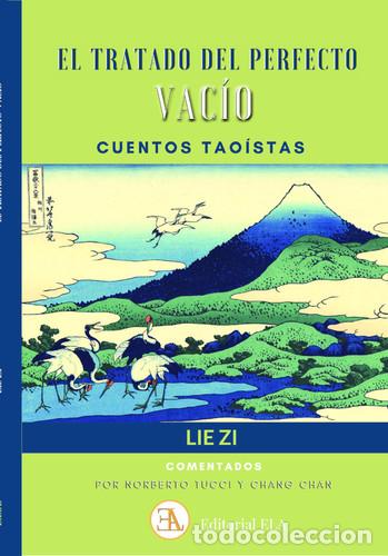 B&uuml;cher: TRATADO DEL PERFECTO VACIO EL - LIE ZI