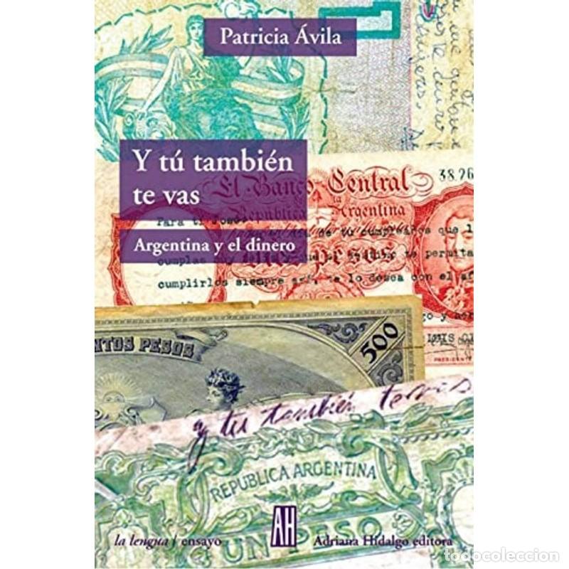 B&uuml;cher: Y TU TAMBIEN TE VAS - AVILA