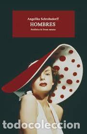books: HOMBRES - ANGELIKA SCHROBSDORFF