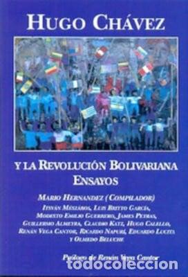 Libri di seconda mano: Hugo Ch&aacute;vez y la revoluci&oacute;n bolivariana ensayos - Mario Hern - Mario Hern&aacute;ndez