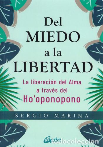 Libros: DEL MIEDO A LA LIBERTAD - SERGIO MARINA - Foto 1