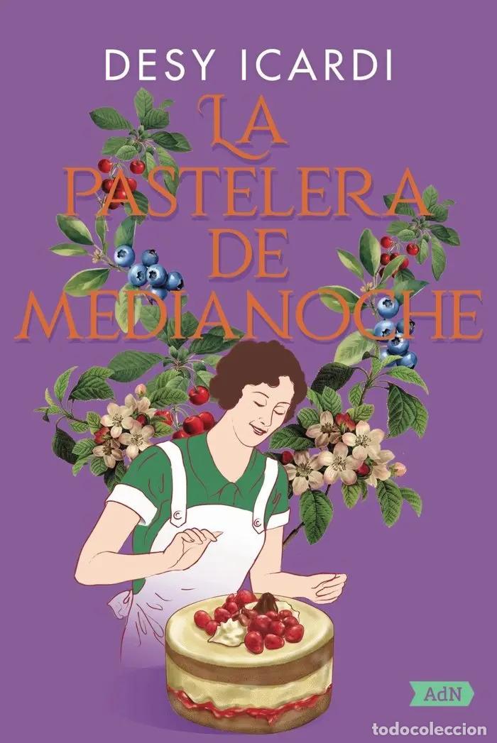 Libri di seconda mano: PASTELERA DE MEDIANOCHE LA - DESY ICARDI