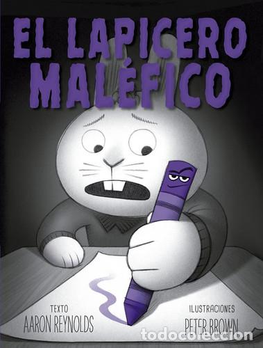 Libros: LAPICERO MALEFICO EL - AARON REYNOLDS - Foto 1
