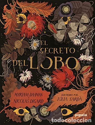 Libros: EL SECRETO DEL LOBO - M DAHMAN / N DIGARD - Foto 1