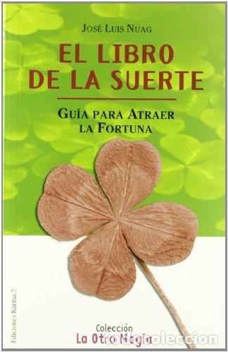 Libros: LIBRO DE LA SUERTE EL - JOSE LUIS NUAG