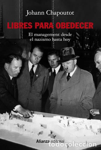books: LIBRES PARA OBEDECER - JOHANN CHAPOUTOT