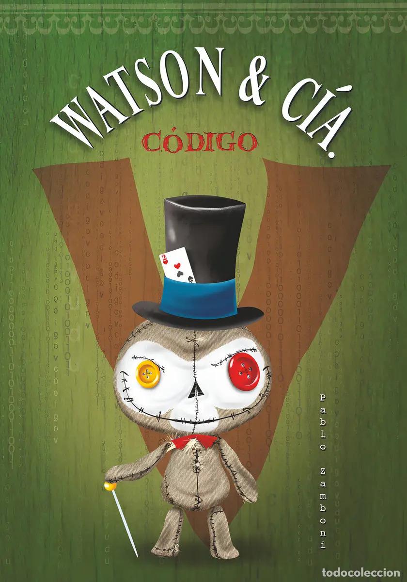 Libros: WATSON & CIA. CODIGO V - Foto 1