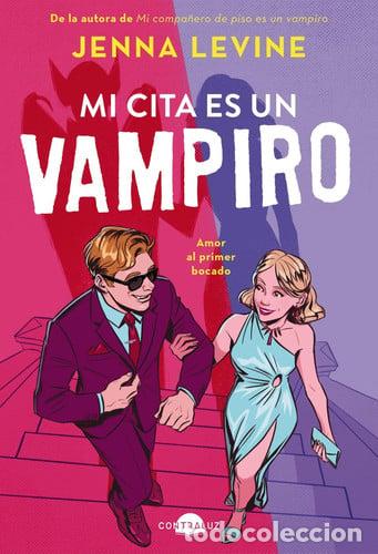 Libros: MI CITA ES UN VAMPIRO - JENNA LEVINE - Foto 1