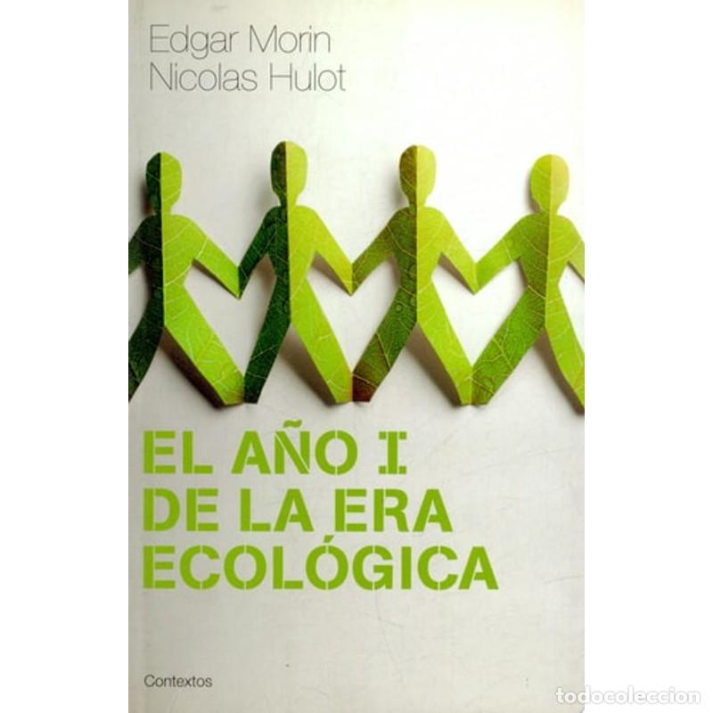 Livros em segunda m&atilde;o: El a&ntilde;o I de la era ecol&oacute;gica - Edgar Morin