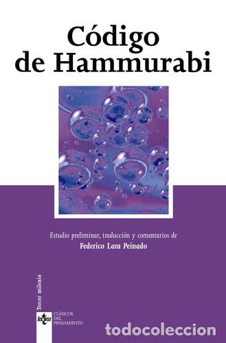 Libros: CODIGO DE HAMMURABI - FEDERICO LARA PEINADO - Foto 1