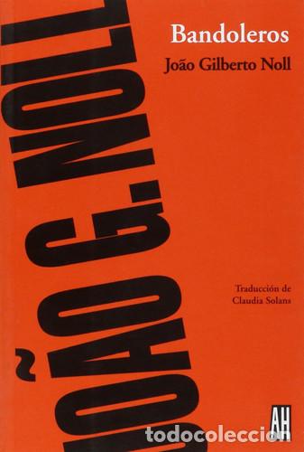 Libros: BANDOLEROS - NOLL JOAO GILBERTO - Foto 1