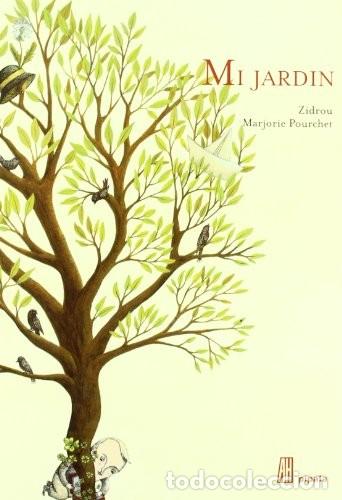 Libros: MI JARDIN (ESP) - ZIDROU Y POURCHET - Foto 1