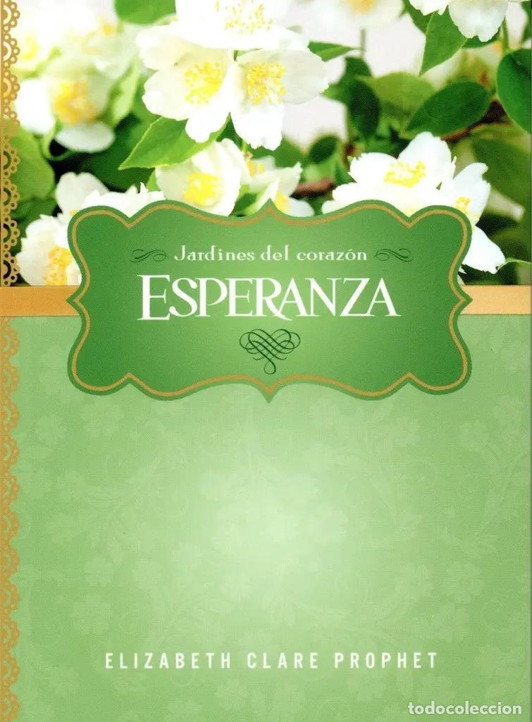 Libros: ESPERANZA - JARDINES DEL CORAZON - ELIZABETH PROPHET - Foto 1